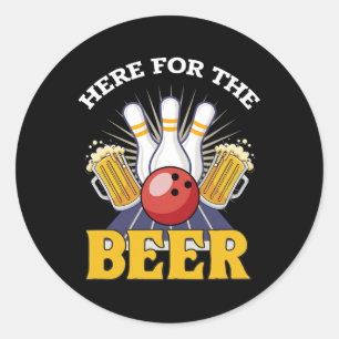Hier zum Bier trinken Bowling Runder Aufkleber