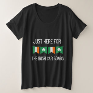 Hier zum irischen Autobomben St Patrick's Day Große Größe T-Shirt