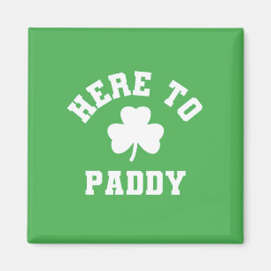 Hier zum Paddy Funny St Patrick's Day Kleeblatt Magnet