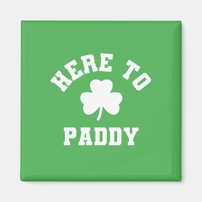 Hier zum Paddy Funny St Patrick's Day Kleeblatt Magnet (Vorne)