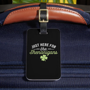 Hier zum Shenanigans St Patrick's Day Gepäckanhänger