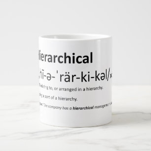 Hierarchisch - Aussprache-Assistent Jumbo-Tasse