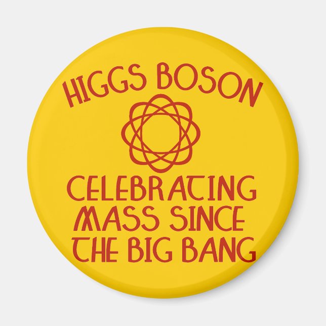 Higgs Boson feiert Masse seit dem Urknall Magnet (Vorne)