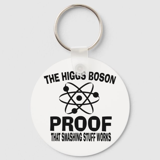 Higgs Boson Smashing Stuff Works Schlüsselanhänger (Vorderseite)