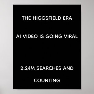 Higgsfield-Ära AI-Video-Welle-Typografische Kunstp Poster