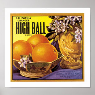 High Ball California Orange Poster