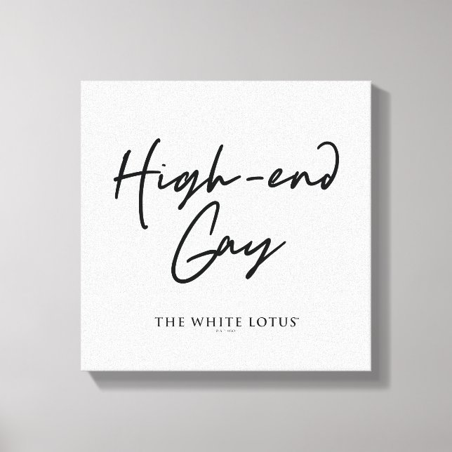 High-End Gay - Der weiße Lotus Leinwanddruck (Vorderseite)