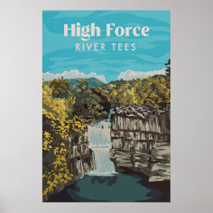 High Force Wasserfall River Tees Reiseplakat Poster