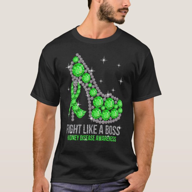 High Heels Kämpfen wie eine Boss Nierenerkrankung  T-Shirt (Vorderseite)