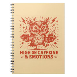 High on Caffeine & Emotions Notizblock