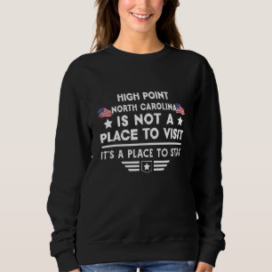 High Point North Carolina, um in den USA ein Stadt Sweatshirt