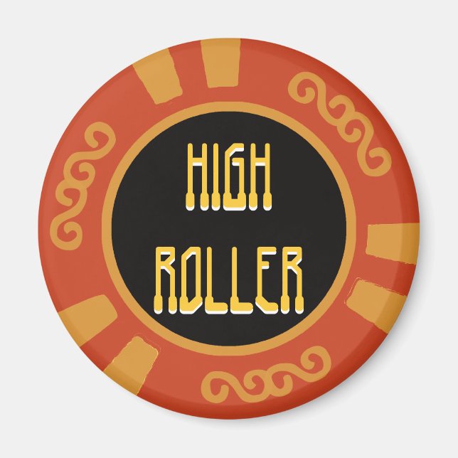 High Roller Magnet (Vorne)