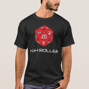 High Roller T-Shirt