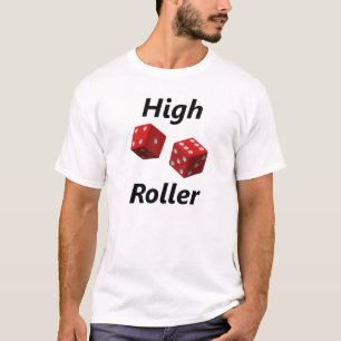 High Roller T-Shirt