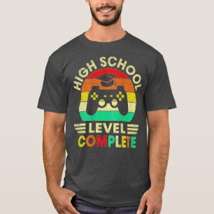 High School Abschluss Level Complete Video Games  T-Shirt