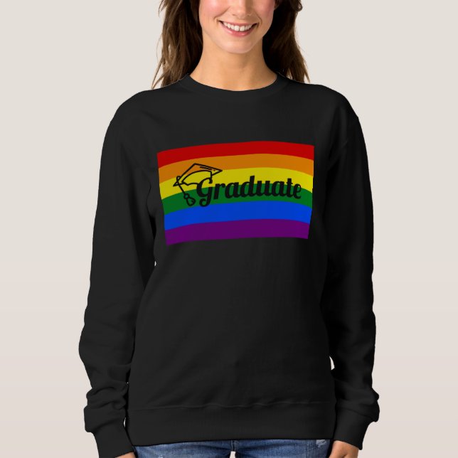 High School Graduate College Gay Pride Flag Sweatshirt (Vorderseite)