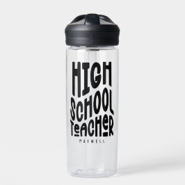 High School Teacher Black Typography Design Trinkflasche