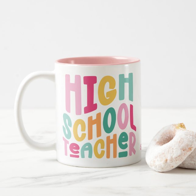 High School Teacher Colorful Text Design Zweifarbige Tasse (Mit Donut)