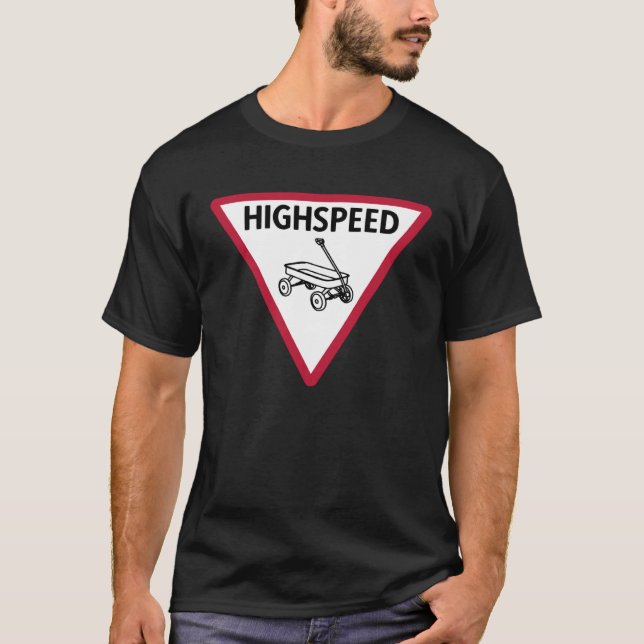 High speed speed limit T-Shirt (Vorderseite)