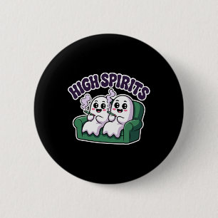 High Spirits Funny Ghost Weed Halloween Spaß Button