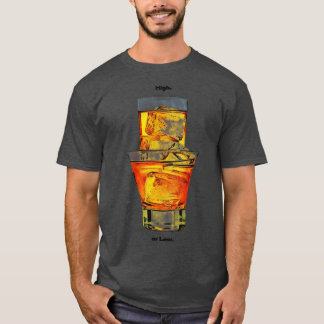 Highball oder Lowball T-Shirt