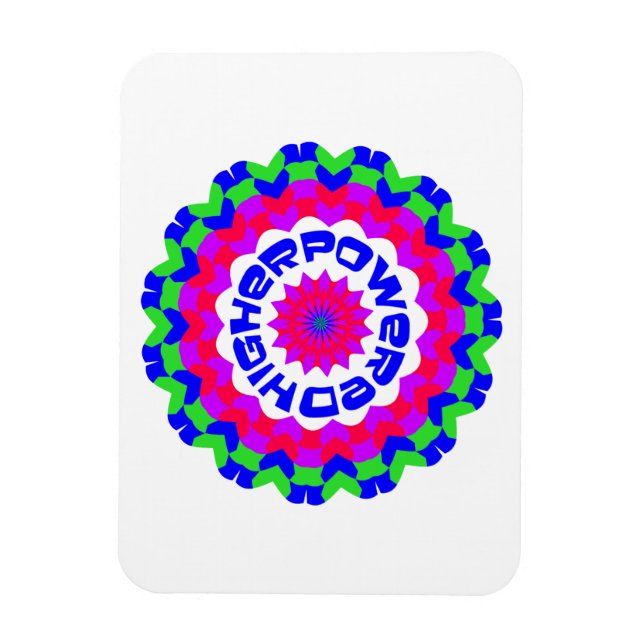 Higher Powered Spiritual Quote Kaleidoscope Design Magnet (Vertikal)