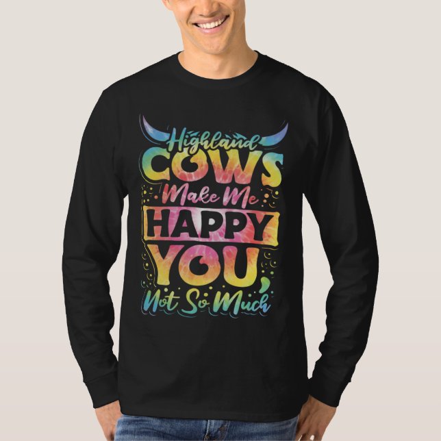 Highland Cattle Cute Highland Cows Make Me Happy f T-Shirt (Vorderseite)