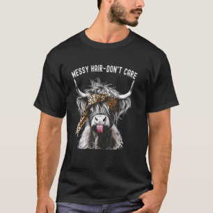 Highland Cow Leopardenprint Ungepflegte Haare Egal T-Shirt