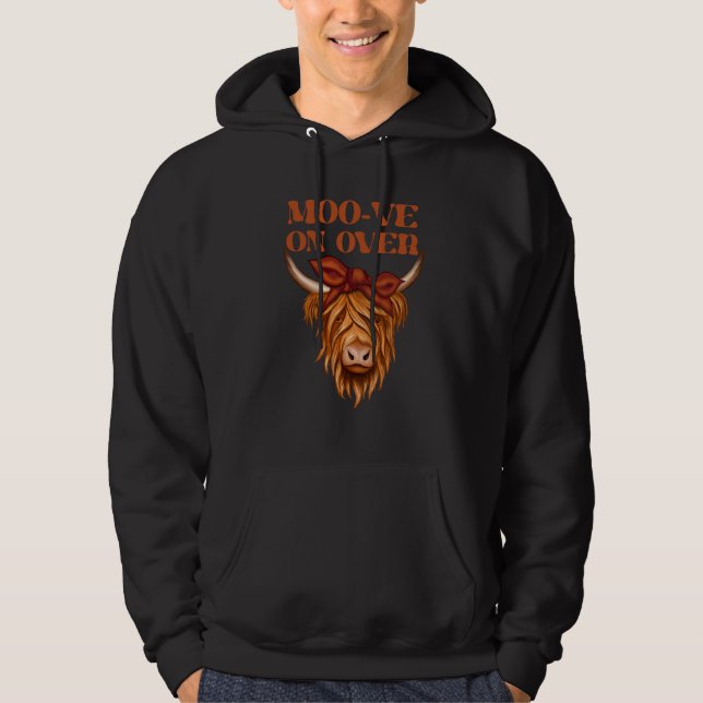 Highland Cow  Moo ve On Over Hoodie (Vorderseite)