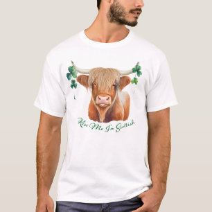 Highland Cow St Patrick's Day Kiss Me I'm Scottish T-Shirt
