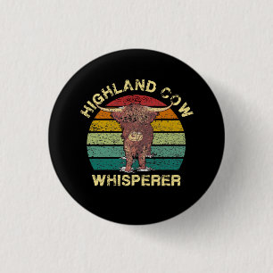 Highland Cow Whisperer Button