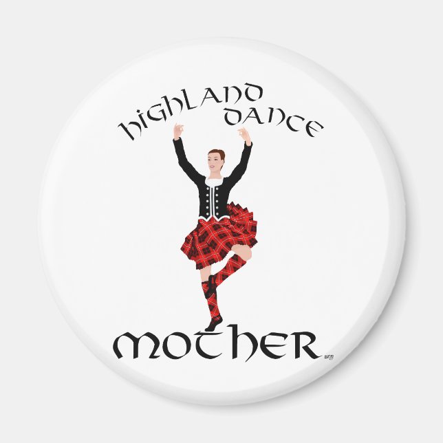 Highland Dance Mother Magnet (Vorne)