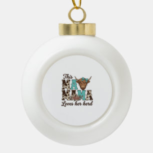 Highland-Kuh-Mama-Liebt-Ihr-Herd-Shirt-Design Keramik Kugel-Ornament