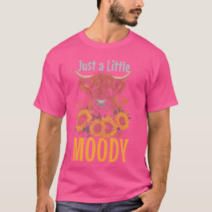 Highland Kuh nur ein wenig Moody Sonnenblume Funny T-Shirt