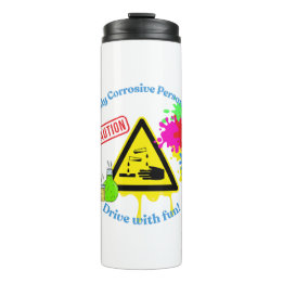 Highly Corrosive Personality Class 8 ADR Trucker Thermosbecher