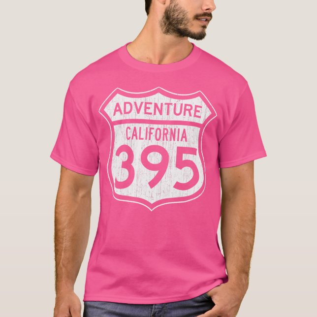 Highway 395 - Wandern Fischen Klettern A T-Shirt (Vorderseite)