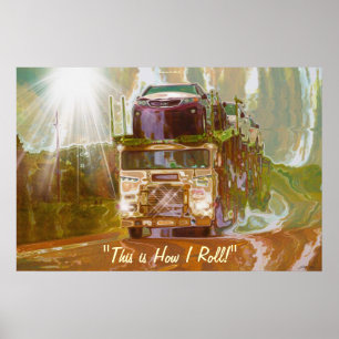 Highway Car Mover 2 Truck Driver Art Poster