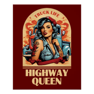 Highway-Königin Vintage-Illustration - Trucker-Mäd Poster