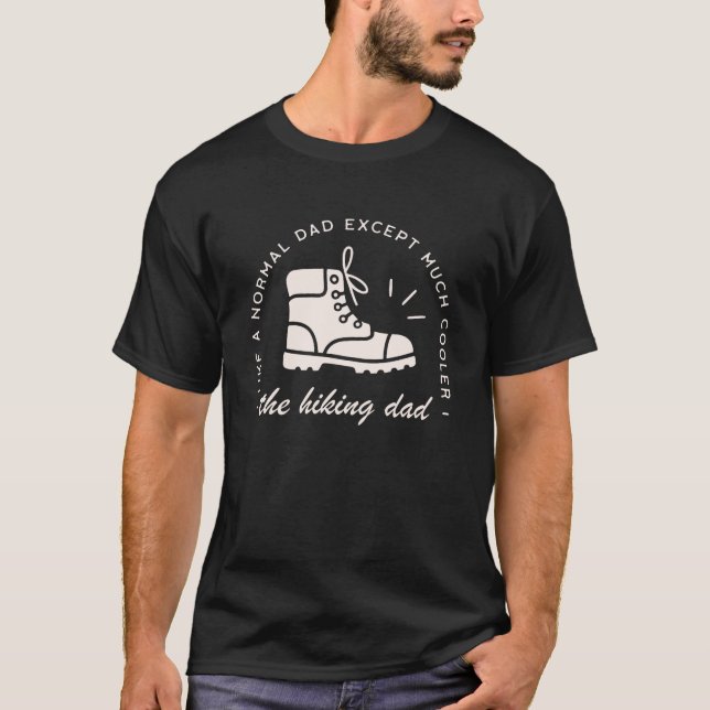 Hiker dad funny hiking the best father T-Shirt (Vorderseite)