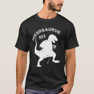 Hiker Saurus Rex Dinosaur Rex Wandern Camping Adve T-Shirt