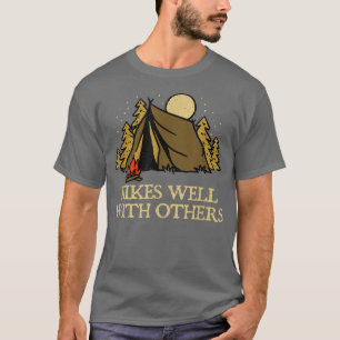 Hikes gut mit anderen Wanderfreunden wandern Buddy T-Shirt