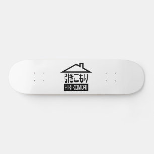 Hikikomori 引 き こ り japanischen Rekruten Skateboard