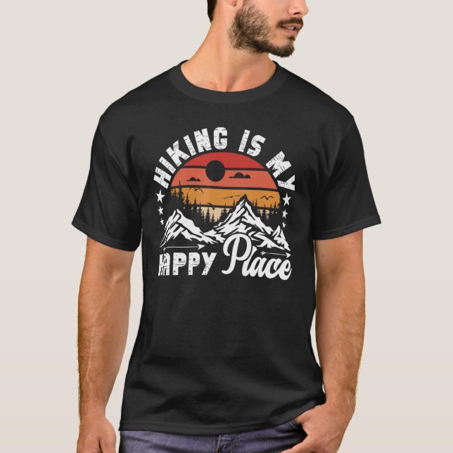 Hiking is my Happy Place T-Shirt (Vorderseite)