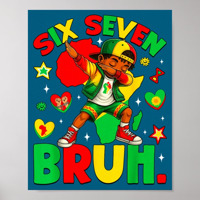 Hilarious African Black Dabbing Bruh Seven History Poster (Vorne)