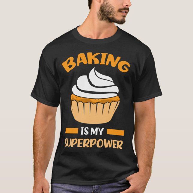 hilarious baking text baker T-Shirt (Vorderseite)