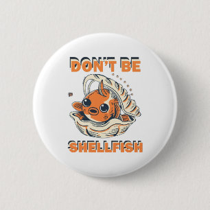 Hilarious Fisch in einer Muschel-Kunst Button