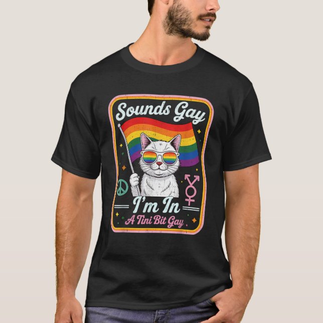 Hilarious LGBTQ Cat Holding Flag with A Tini Bit G T-Shirt (Vorderseite)