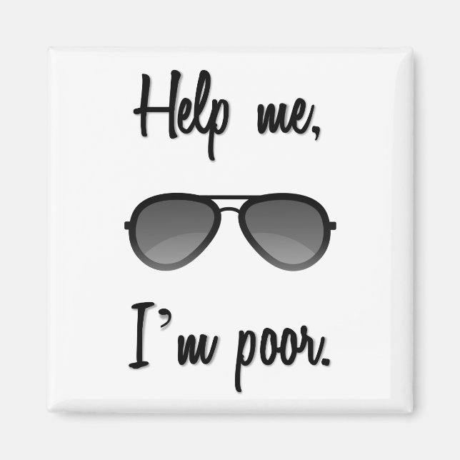 Hilf mir, ich bin arm magnet (Vorne)