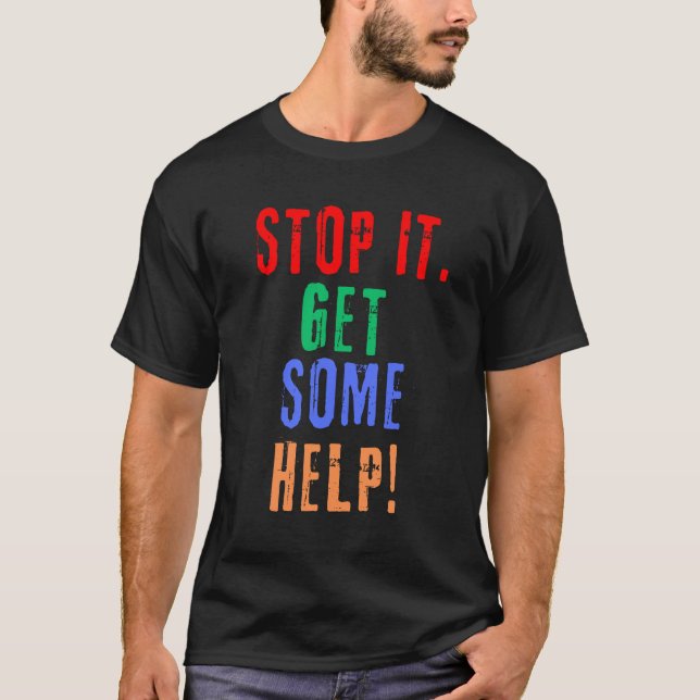 Hilfe erhalten T-Shirt (Vorderseite)