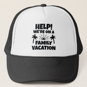 Hilfe für Familienurlaub Truckerkappe